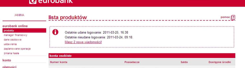 miejsc: - produkty -> załóż rachunek oszczędnościowy -
