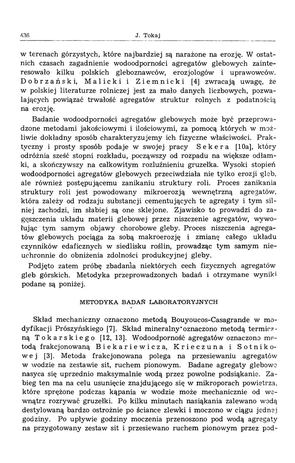 J. Tokaj w terenach górzystych, k tóre najbardziej są narażone na erozję.