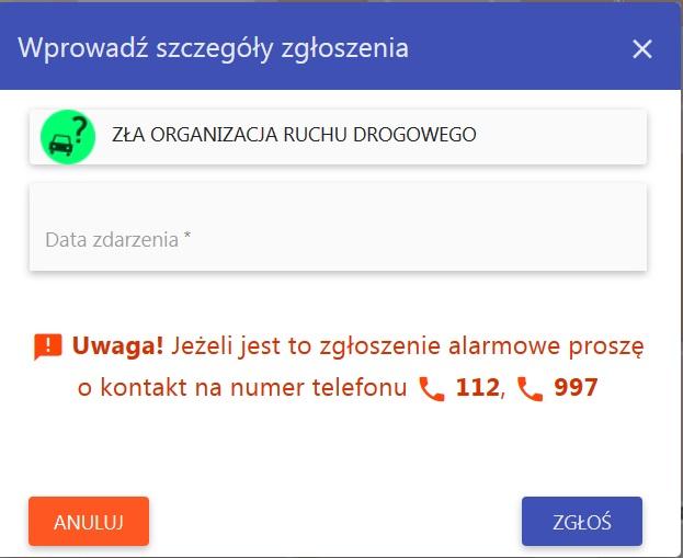 wybranym miejscu na mapie e. Na ekranie monitora wyświetli się okno do wprowadzenia szczegółów zgłoszenia f.