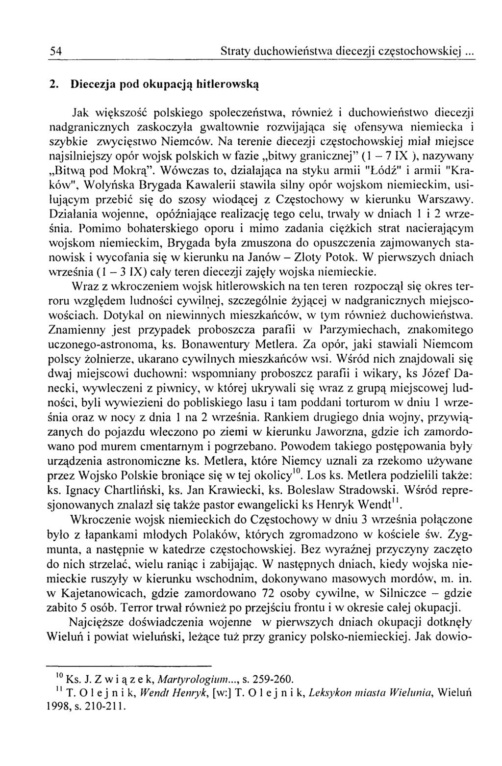 54 Straty duchowieństwa diecezji częstochowskiej... 2.