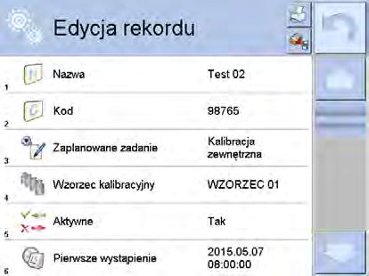 8. Jeżeli została wybrana kalibracja zewnętrzna, należy wprowadzić dane dotyczące kalibracji, wzorca przy użyciu którego ma być wykonywana i harmonogramu jej działania 9.