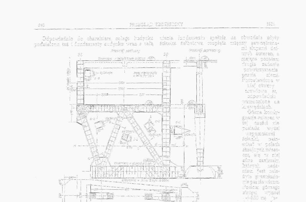 640 PRZEGLĄD TECHNICZNY 1931 Odpowiednio do charakteru całego budynku podzielono też i fundamenty budynku wraz z całą Przekrój podłużny Przekrój h- Rys. 3.