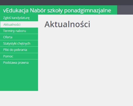 STRONA GŁÓWNA - MENU Ważne komunikaty Najważniejsze terminy Szczegółowe informacje dotyczące szkół i otwieranych oddziałów/grup rekrutacyjnych Informacje o liczbie chętnych do danego oddziału/grupy