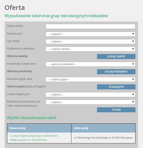 OFERTA SZKÓŁ Szkołę/oddział można wyszukać wskazując m.in.