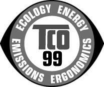 TCO informacja Congratulations! You have just purchased a TCO 99 approved and labelled product! Your choice has provided you with a product developed for professional use.