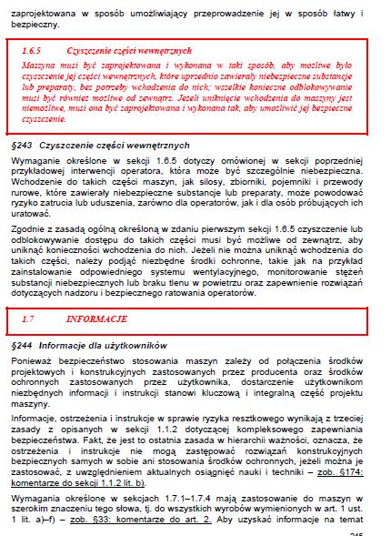 Opracowanie koncepcji bezpieczeństwa Informacje dla użytkownika o ryzyku resztkowym Redukcja ryzyka Fragment z przewodnika do dyrektywy maszynowej Jeżeli ryzyko nadal istnieje mimo zastosowania