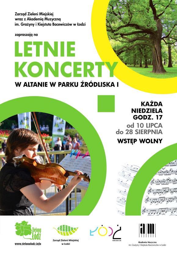 Letnie koncerty w Altanie 2016 W niedzielę 10 lipca br. rozpocznie się 4. edycja Letnich koncertów w Altanie w Parku Źródliska, które organizują Zarząd Zieleni Miejskiej i Akademia Muzyczna w Łodzi.