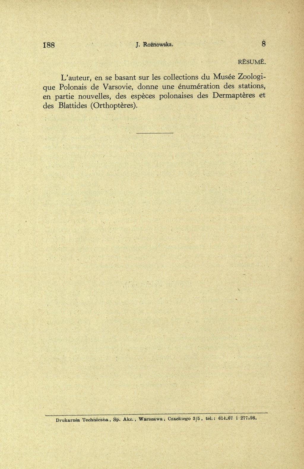 188 J. Rożnowska. 8 RÉSUMÉ.