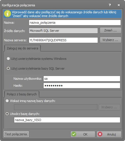 Nazwa: nazwa połączenia do bazy danych Nazwa serwera: Wybierz serwer lub ręcznie wprowadź nazwę serwera Zaloguj się do serwera: - Użyj uwierzytelniania systemu Windows: (jeśli na etapie instalacji