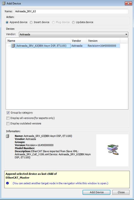 7. Bez zamykania poprzedniego okna kliknij na składniku EtherCAT_Master (EtherCAT Master) i przyciskiem Add Device dodaj z listy urządzenie podrzędne Astraada_SRV_63. Zamknij okno z listą urządzeń. 8.