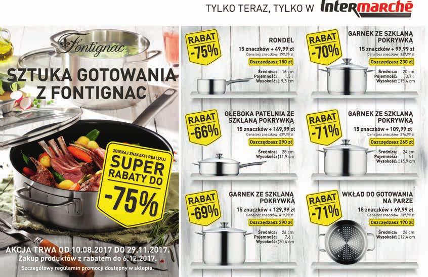 ważna w dniach wskazanych na stronach lub do wyczerpania zapasu. Sklepy w których obowiązuje promocja gazetkowa dostępne na stronie www.intermarche.pl.