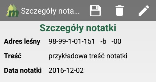 Po kliknięciu w przycisk oznaczony symbolem wyświetlą się szczegóły notatki. Notatkę można edytować klikając przycisk.