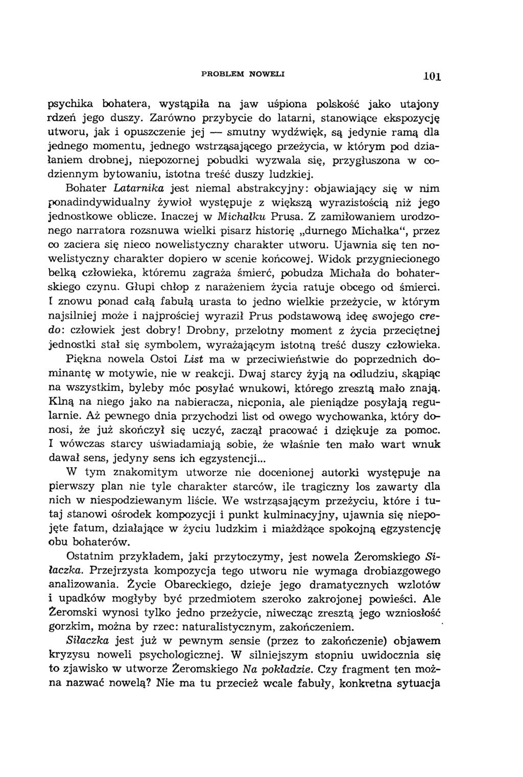 PROBLEM NOW ELI 1 0 1 psychika bohatera, w ystąpiła na jaw uśpiona polskość jako utajony rdzeń jego duszy.