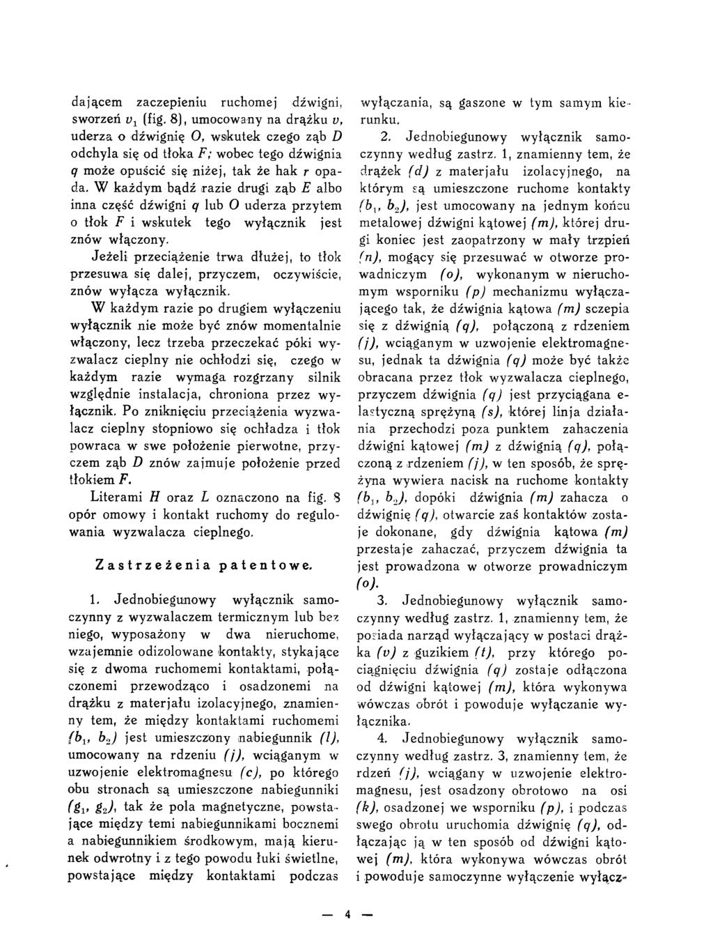 dającem zaczepieniu ruchomej dźwigni, sworzeń v1 (fig.