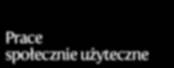 Prace społecznie użyteczne Jesteś bezrobotnym bez prawa do zasiłku korzystającym ze świadczeń z pomocy społecznej lub w wyniku skierowania przez PUP uczestniczysz w kontrakcie socjalnym,