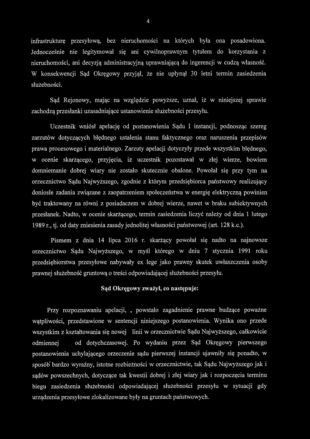 4 infrastrukturę przesyłową, bez nieruchomości na których była ona posadowiona.