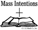Tuesday, Lenten Weekday 7:30 Frances Zima (Dorothy Honek) 8:15 Por las almas inscritas en el libro de la memoria April 5, Wednesday, Lenten Weekday 8:00 Juana Garcia, eterno descanso (Antonia Ruiz)