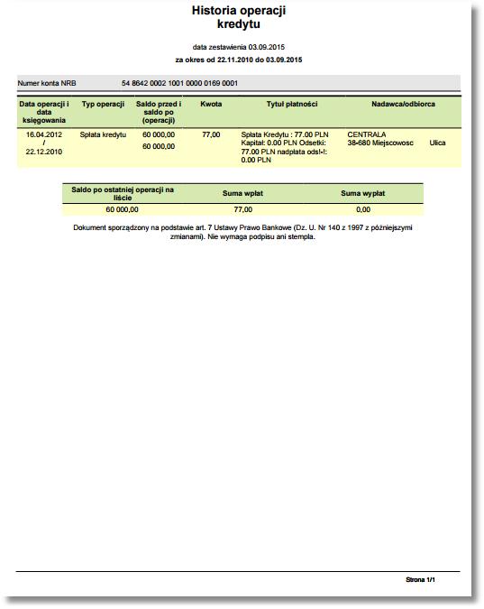 Rozdział 9 Przeglądanie historii operacji kredytu Uwagi: lista prezentowanych operacji w pliku jest zgodna z danymi prezentowanymi na formularzu, po uwzględnieniu filtrowania, zakres dat zbioru