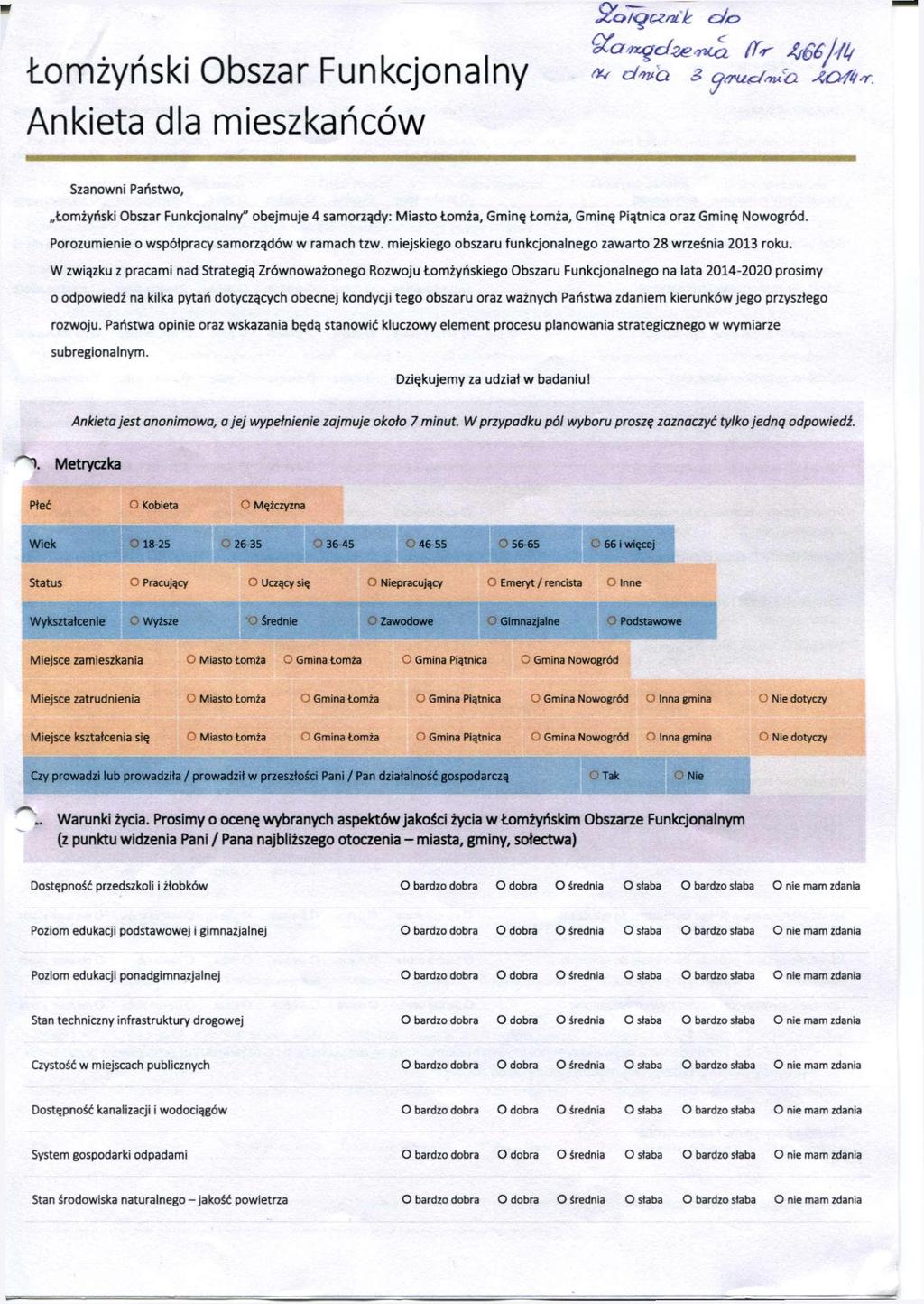Łomżyński Obszar Funkcjonalny Ankieta dla mieszkańców ^an^dze^i ff<r Ą66jfL{ *f dwa 3 o.srutzjwa 4&fitf.