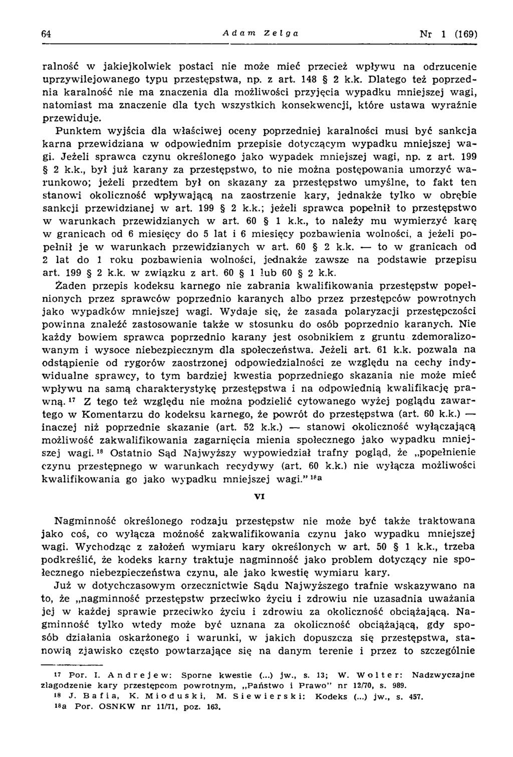 64 Adam Zełga N r 1 (169) ralność w jaki