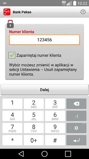 W trakcie logowania możesz zaznaczyć opcję Zapamiętaj numer klienta.