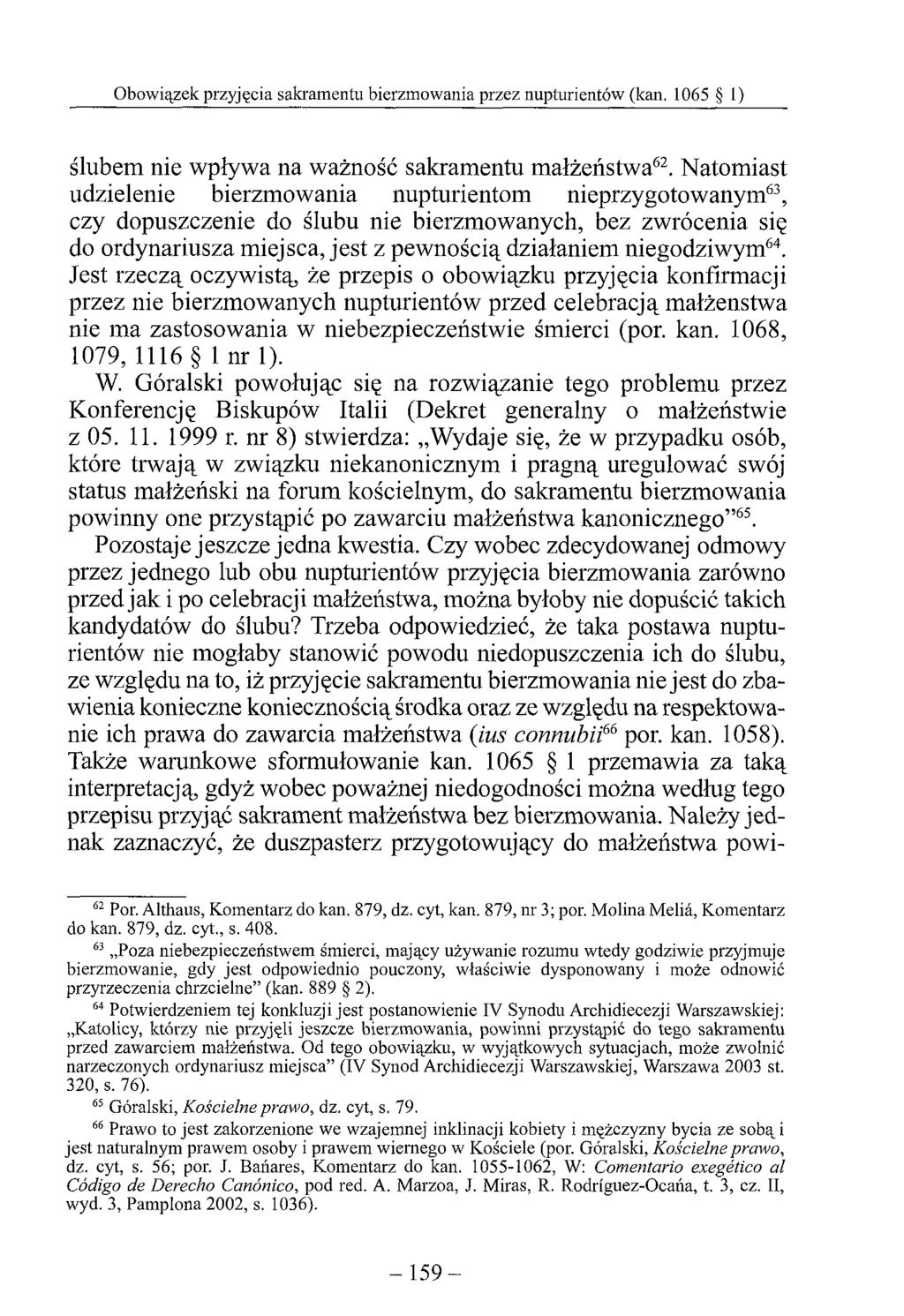 ślubem nie wpływa na ważność sakramentu małżeństwa62.