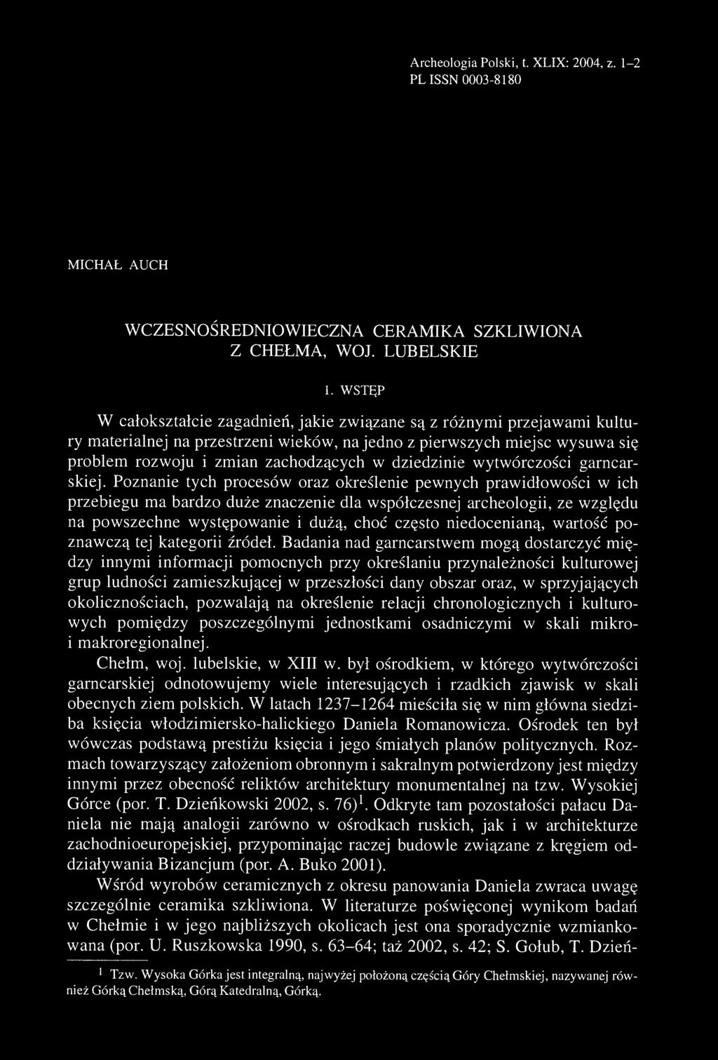 dziedzinie wytwórczości garncarskiej.