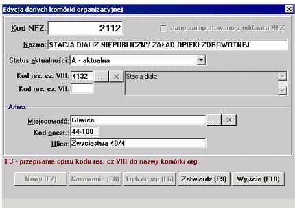 Procedura uzupełniania danych o miejscach realizacji 6 Rys. 1.5 Formularz edycja danych komórki organizacyjnej 3.