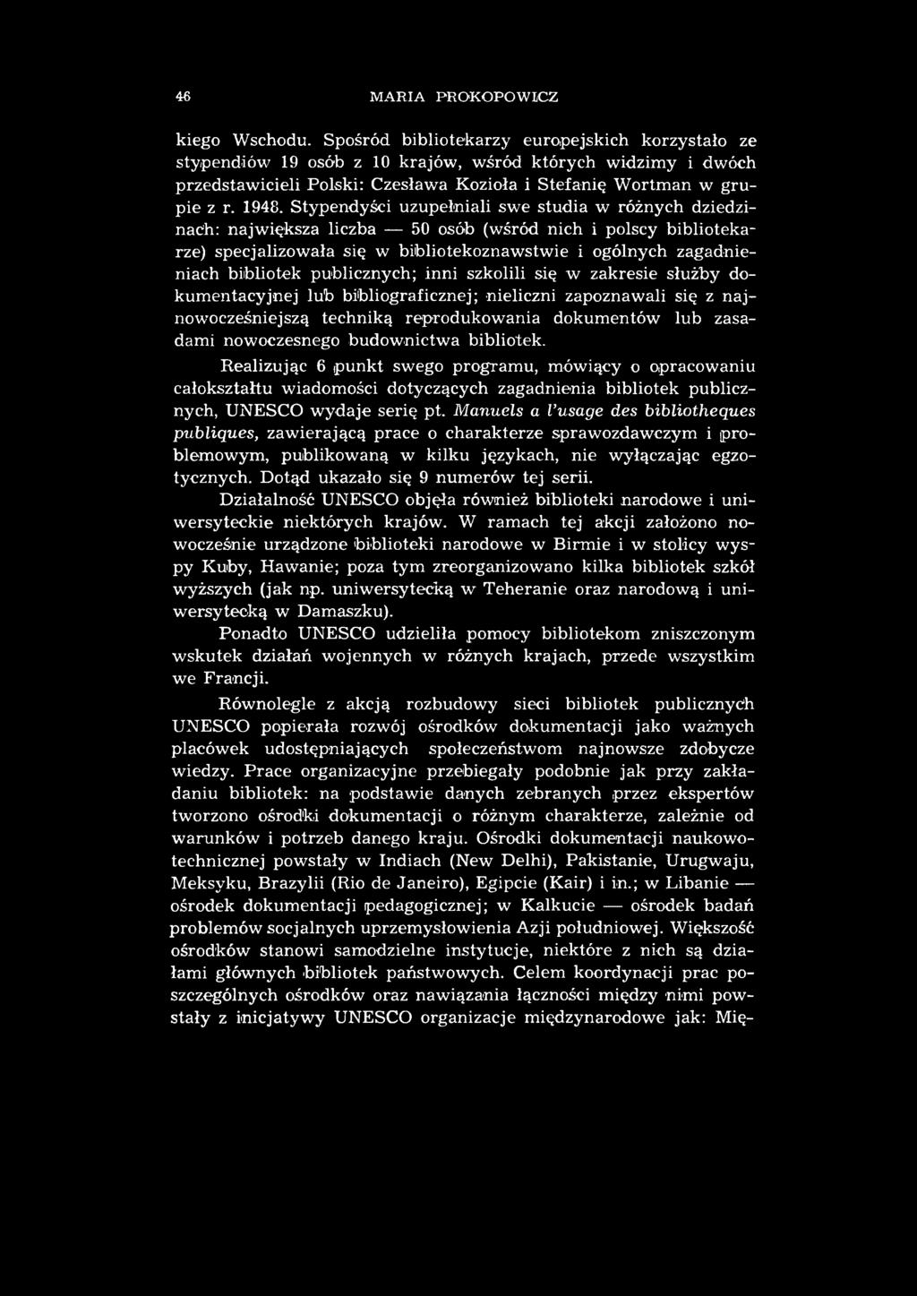 46 MARIA PROKOPOWICZ kiego Wschodu.