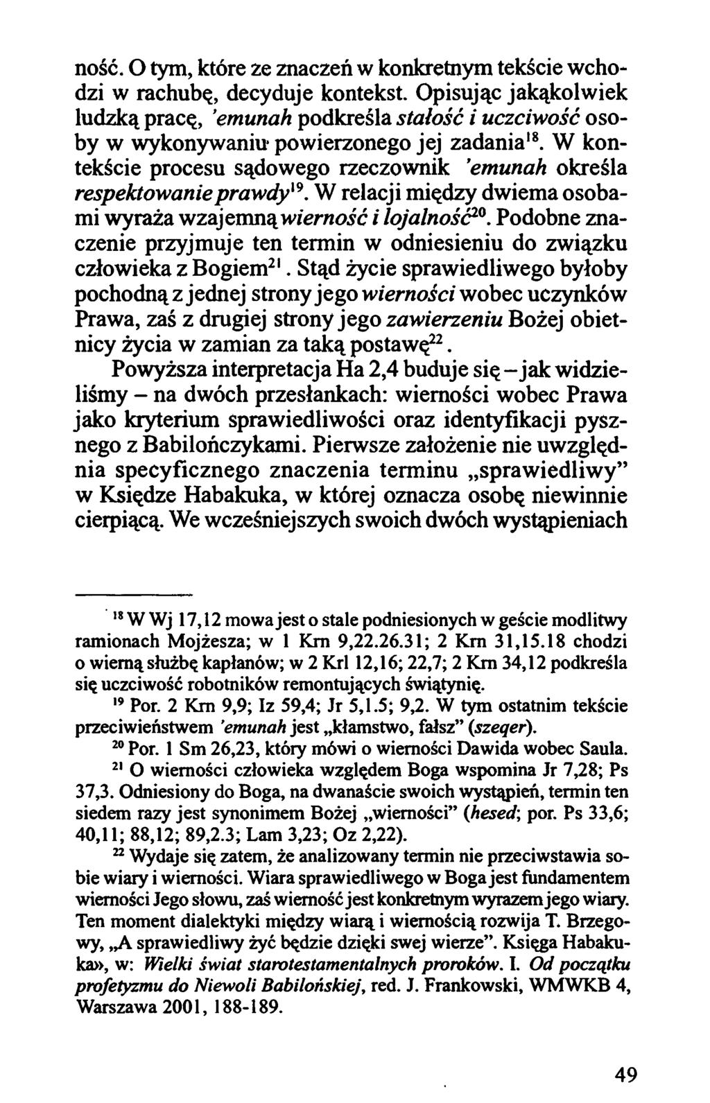 ność. O tym, które ze znaczeń w konkretnym tekście w chodzi w rachubę, decyduje kontekst.