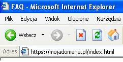 akceptujemy certyfikat: Na dole Internet Explorera zauważymy charakterystyczną kłódkę symbolizującą, iż nawiązana sesja ma charakter poufny.
