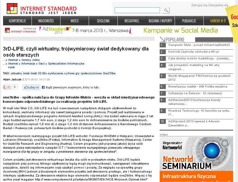 1. 1. 3RDLIFE PROJECT S IMPACT ON THE INTERNET 1.1. WEBSITE Nº1: INTERNETSTANDARD.PL http://www.internetstandard.pl/news/374490/3rdlife.czyli.wirtualny.trojwymiarowy.swiat.