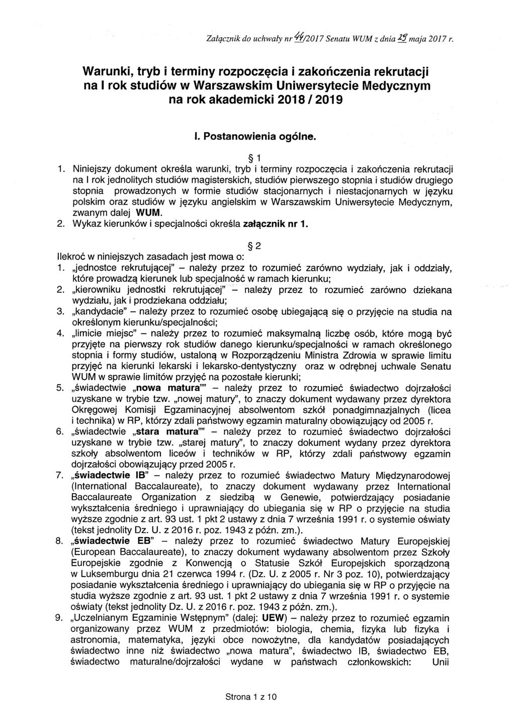 Załącznik do uchwały nr ^72017 Senatu WUM z dnia maja 2017 r.