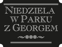 3. Wytrawna: 15,16 wrzesień / piątek, sobota/ godzina 19:00 Cena biletów: : 69zł,59zł 35 zł Niedziela w Parku z Georgem spektakl wytrawny, zaskakujący, popisowy.