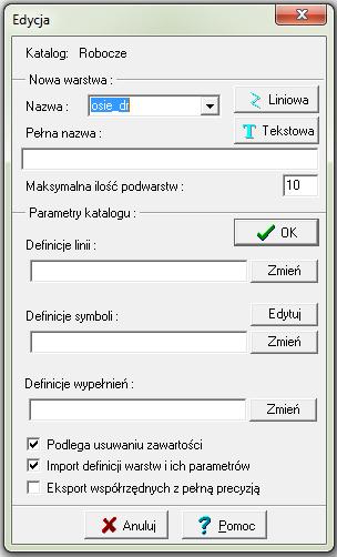 3. W oknie Edycja wpisujemy nazwę tworzonej warstwy, tj. osie_dr a następnie klikamy w rodzaj tworzonej warstwy, tj. liniowa. Pokaże się okno Edycja nagłówka podwarstwy liniowej.