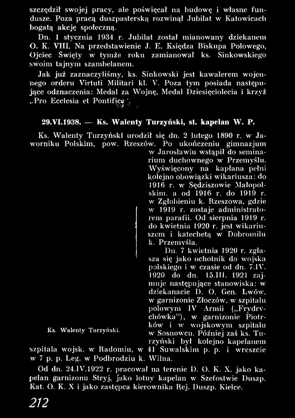 Po ukończeniu gim nazjum w Jarosławiu wstąpił do seminarium duchownego w Przemyślu. Wyświęcony na kapłana pełni kolejno obowiązki wikariusza: do 1916 r. w Sędziszowie Małopolskim, a od 1916 r.