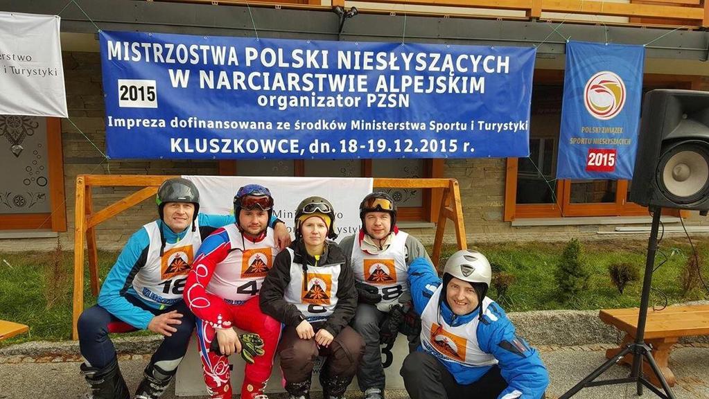 69. Mistrzostwa Polski Niesłyszących w Narciarstwie Alpejskim Juniorów (do lat 16), Seniorów, Oldbojek (od 30 lat), i Oldbojów (od 35 lat) w dniach 18-19 grudnia 2015 r. w Kluszkowcach.