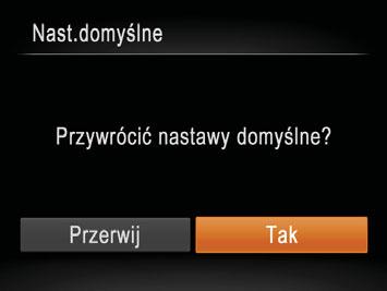 Przywracanie ustawień domyślnych W razie przypadkowej zmiany jakiegoś ustawienia można przywrócić ustawienia domyślne aparatu. Wybierz opcję [Nast.domyślne], a następnie naciśnij przycisk <m>.