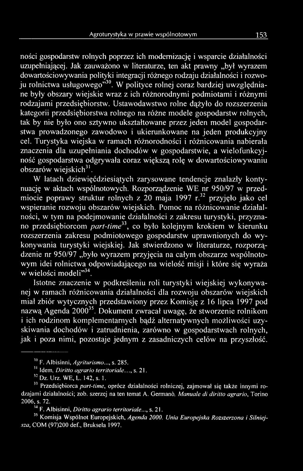prowadzonego zawodowo i ukierunkowane na jeden produkcyjny cel.