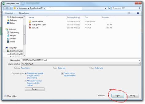 Office a w formacie PDF należy otworzyć menu Plik/Zapisz jako/, wskazać lokalizację pliku/jak na