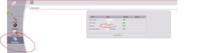 8.2. Zmiana hasła Aby zmienić domyślne hasło użytkownika należy przejść do zakładki Identites, następnie kliknąć w polu PIN Code.