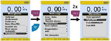 7.8.4 Tryby pracy ekranu Inteligentne zarządzanie zużyciem energii przez manometr elektroniczny S4600 pozwala zoptymalizować czas pracy akumulatora.