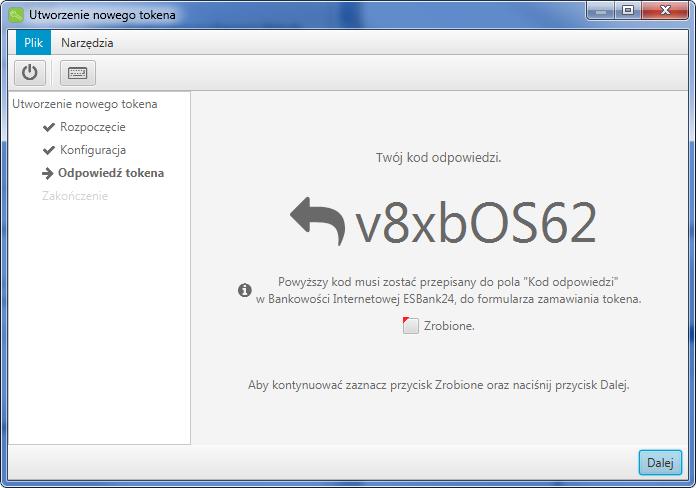 Rysunek 25: Kod odpowiedzi Po użyciu przycisku Dalej, wyświetli się okno z informacją o utworzeniu i aktywowaniu tokena gdzie następnie klikamy przycisk Zakończ.