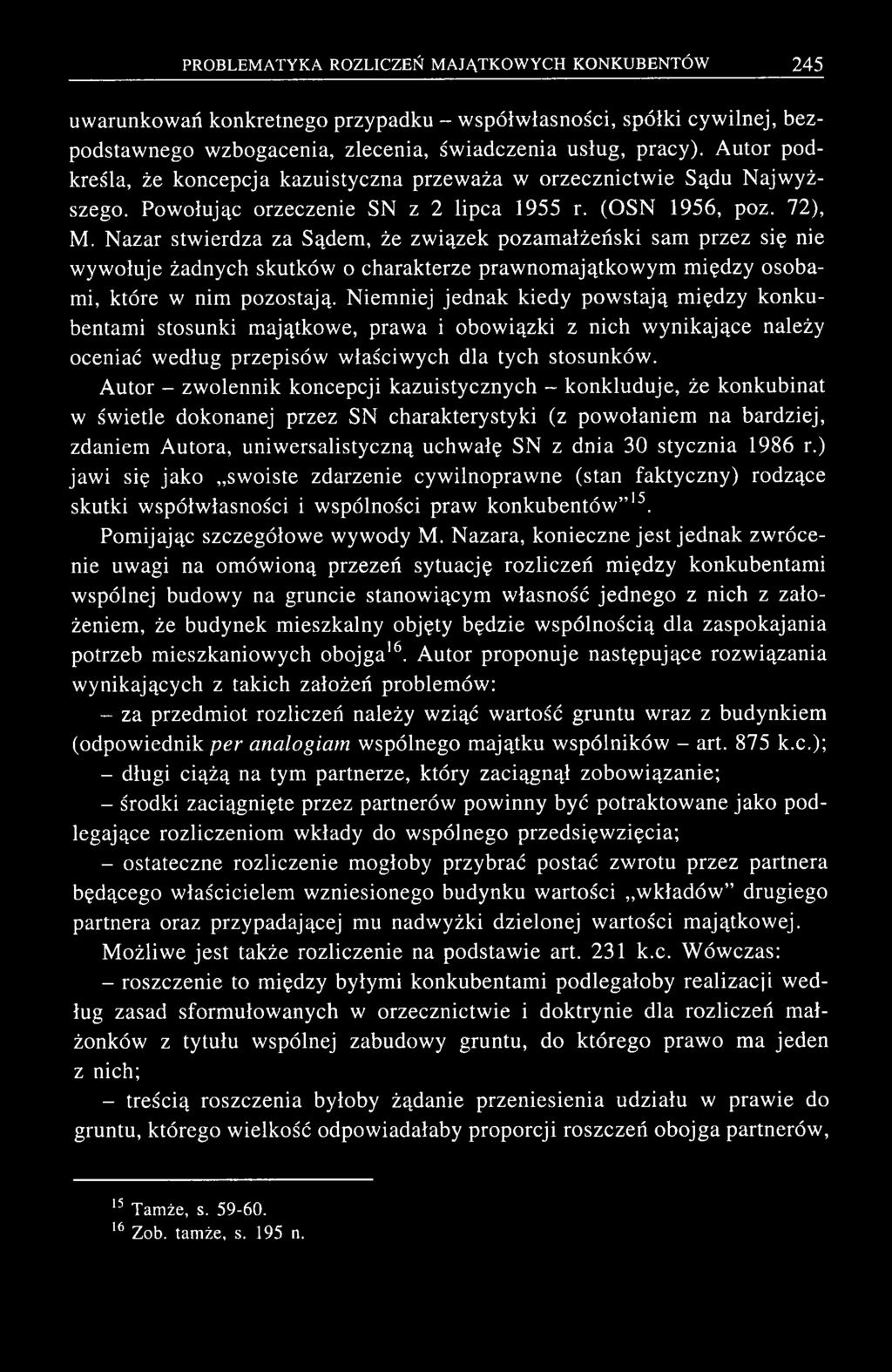 uw arunkow ań konkretnego przypadku - w spółw łasności, spółki cyw ilnej, b ezpodstaw nego w zbogacenia, zlecenia, św iadczenia usług, pracy).