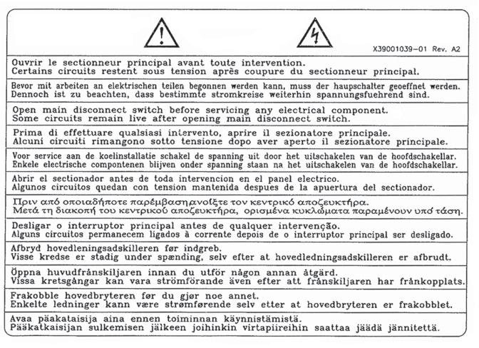 Instalacja układ elektryczny Zalecenia ogólne OSTRZEŻENIE Tabliczka ostrzegawcza przedstawiona na rysunku 6 przytwierdzona jest do urządzenia oraz znajduje się na rysunkach okablowania i schematach.