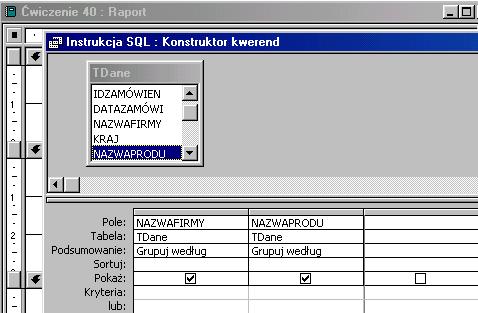 według. Podgląd kwerendy pokaże powtarzające się nazwy firm i kupowane przez nie produkty - bez zliczeń. Wróć do projektu raportu, zapisz kwerendę.