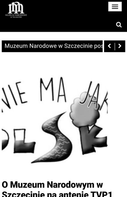 urządzeniach mobilnych. Rys. 31. Strona internetowa Zamku Książąt Pomorskich w Szczecinie widziana na urządzeniu mobilnym Źródło: [www 23].