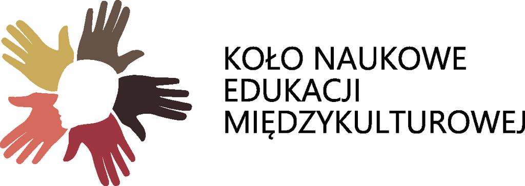 działalność na rzecz osób, grup i środowisk zajmujących się problematyką edukacji międzykulturowej i rozwojowej; - promowanie i