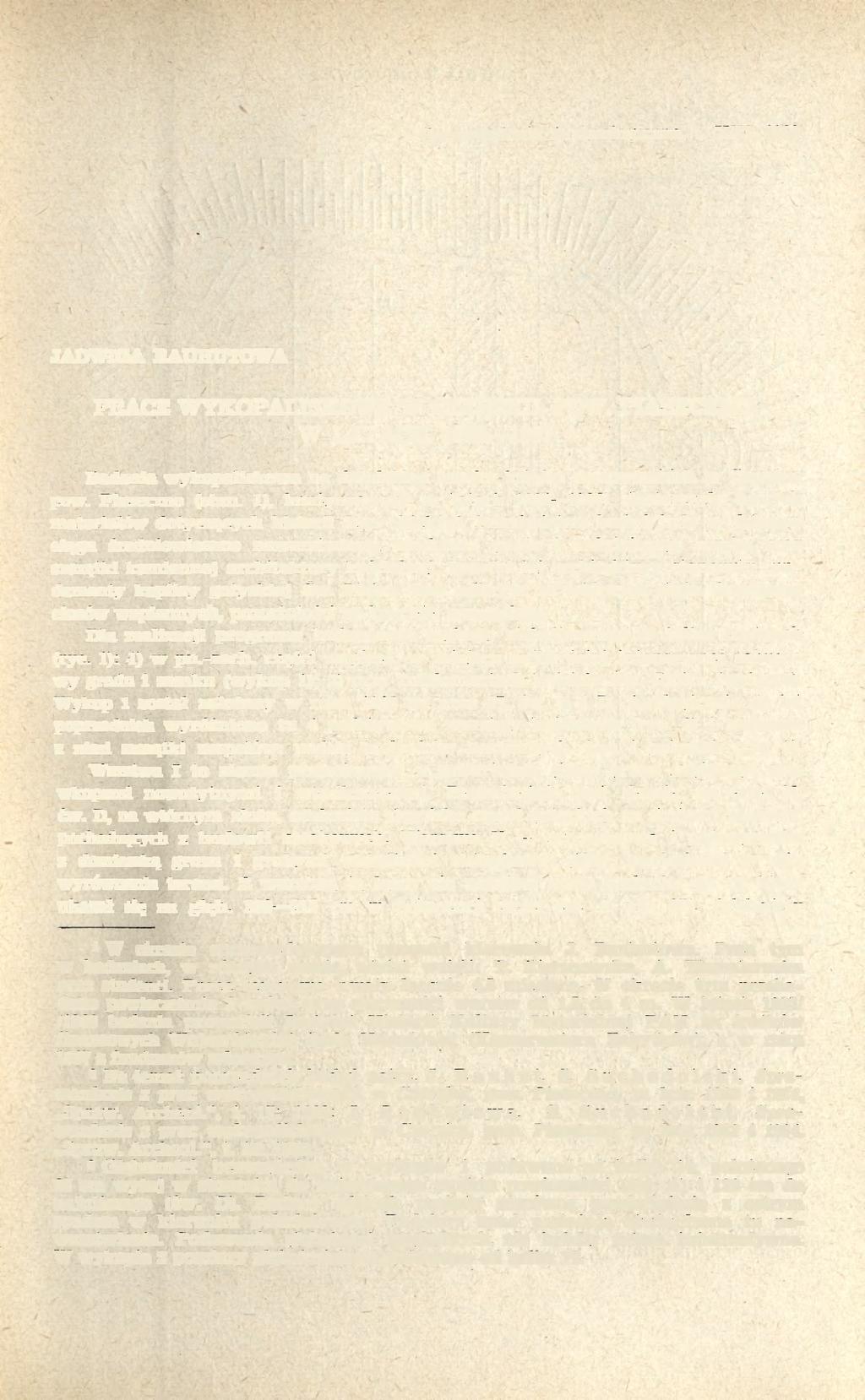 Sprawozdania Archeologiczne, t. XXI, 1969 JADWIGA RAUHUTOWA PRACE WYKOPALISKOWE W CZERSKU, POW.