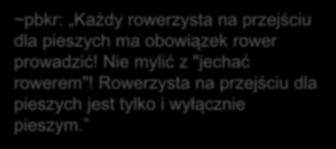 Komentarze kierowców ~kkk: Rowerzyści, podobnie jak piesi na pasach,